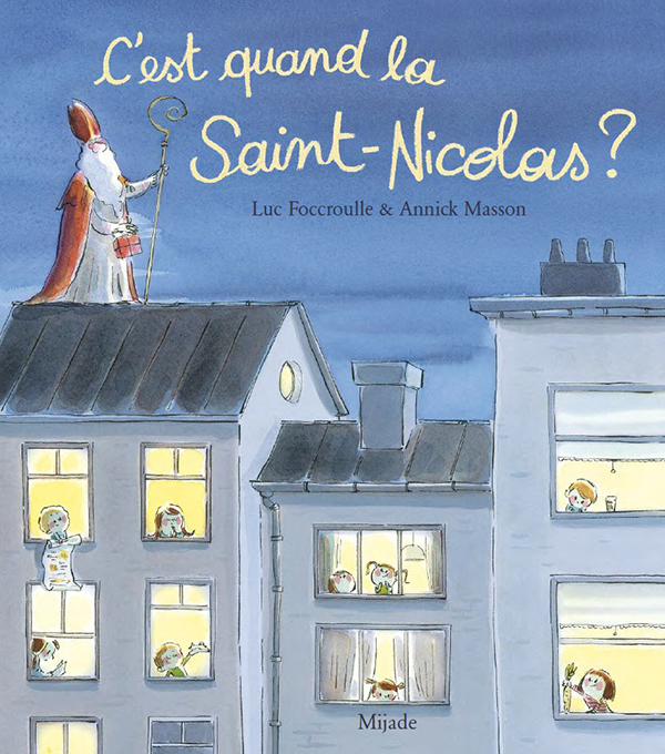 C’EST QUAND LA SAINTNICOLAS? Livres pour Noël